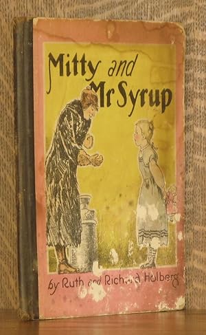 Seller image for MITTY AND MR SYRUP for sale by Andre Strong Bookseller