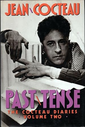 PAST TENSE: The Cocteau Diaries, Vol. 2