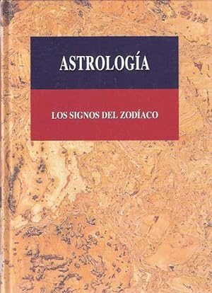 Imagen del vendedor de Astrologia. Los signos del Zodaco a la venta por SOSTIENE PEREIRA