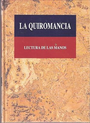 Imagen del vendedor de La Quiromancia. Lectura de las manos a la venta por SOSTIENE PEREIRA