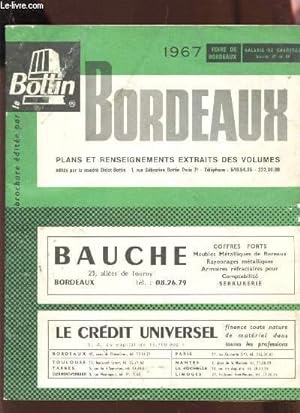 Seller image for BORDEAUX - PLANS ET RENSEIGNEMENTS EXTRAITS DES VOLUMES - 1967 -( FOIRE DE BORDEAUX ) for sale by Le-Livre