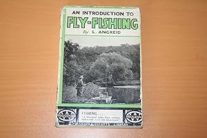 Seller image for An Introduction to Fly-Fishing for sale by River Reads