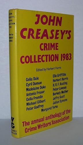 Immagine del venditore per JOHN CREASEY'S CRIME COLLECTION 1983 The Annual Anthology of the Crime Writers' Association venduto da Evolving Lens Bookseller