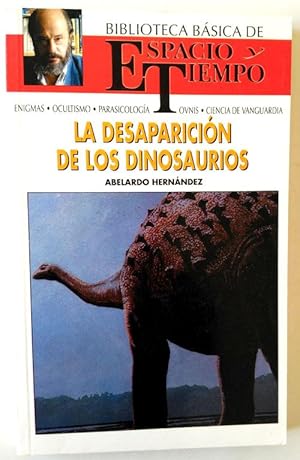 Seller image for La desaparicin de los dinosaurios for sale by Librera Salvalibros Express