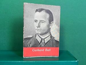 Helden der Wehrmacht Heft 2: Gerhard Ball - Kriegswinter-Hilfswerk des deutschen Volkes. (= Minia...