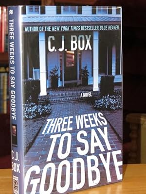 Seller image for Three Weeks To Say Goodbye " Signed " for sale by Bodacious Books