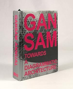 Gansam Annual 07: Towards a Diagrammatic Architecture
