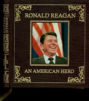 Seller image for Ronald Reagan / An American Hero / His Voice, His Values, His Vision / With reflections by Nancy Reagan for sale by Cat's Curiosities