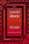 Imagen del vendedor de La voz del silencio a la venta por AG Library