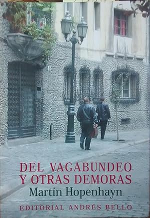 Seller image for Del vagabundeo y otras demoras for sale by Librera Monte Sarmiento