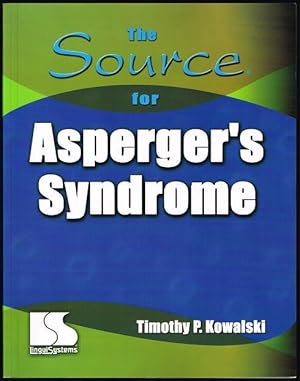 Immagine del venditore per The Source for Asperger's Syndrome venduto da Nighttown Books