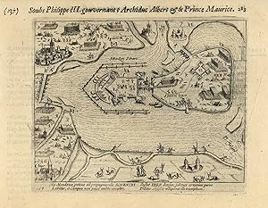 Gesamtansicht aus der Vogelschau mit Belagerung durch die Spanier im April 1599 ('Hic Mendoza pot...