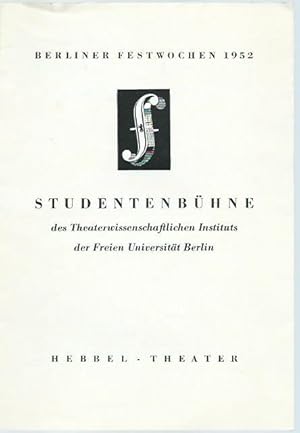 Bild des Verkufers fr Programmheft zu: Der gestiefelte Kater. Kindermrchen in drei Akten mit Zwischenspielen, einem Prologe und Epiloge. In eigener Bearbeitung der Studentenbhne des Theaterwissenschaftlichen Instituts der Freien Universitt Berlin. Berliner Festwochen 1952. zum Verkauf von Antiquariat Carl Wegner