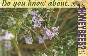 Seller image for Do You Know About Honeybees? for sale by C. Arden (Bookseller) ABA