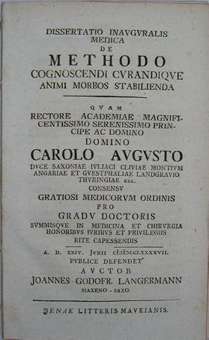 Dissertatio inauguralis medica de methodo cognoscendi curandique animi morbos stabilienda.