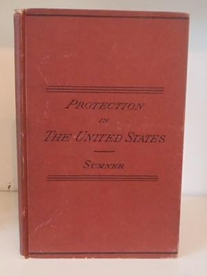Seller image for Lectures on the History of Protection in the United States, Delivered Before the International Free-Trade Alliance for sale by BRIMSTONES