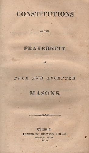 Bild des Verkufers fr Constitutions of the Fraternity of Free and Accepted Masons zum Verkauf von Fldvri Books