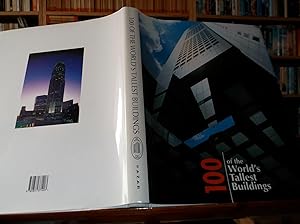 Imagen del vendedor de 100 of the World's Tallest Buildings a la venta por The Topsham Bookshop