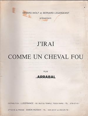 J'irai comme un cheval foun film d'Arrabal