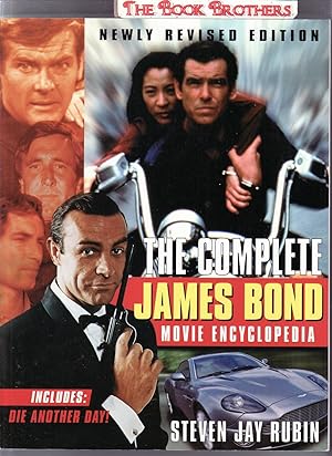 Bild des Verkufers fr The Complete James Bond Movie Encyclopedia, Newly Revised Edition zum Verkauf von THE BOOK BROTHERS
