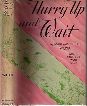 Seller image for HURRY UP AND WAIT. for sale by Monroe Stahr Books