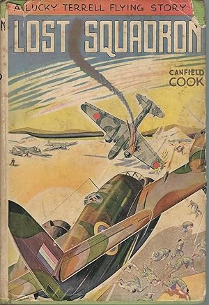 Image du vendeur pour Lost Squadron (A Lucky Terrell Flying Story) mis en vente par Mom and Pop's Book Shop,