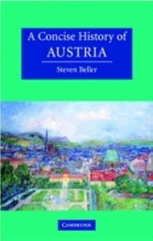 Bild des Verkufers fr A Concise History of Austria zum Verkauf von AHA-BUCH GmbH