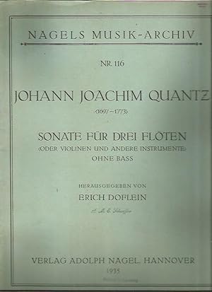 Imagen del vendedor de Sonate Fur Drei Floten (oder Violen Und Andere instrument) Ohne Bass (Nagels Musik-Archiv Nr. 116) a la venta por Bookfeathers, LLC