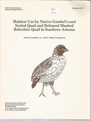 Seller image for Habitat Use by Native Gambel's and Scaled Quail and Released Masked Bobwhite Quail in Southern Arizona (USDA Forest Service Research Paper RM-197) for sale by Bookfeathers, LLC