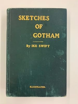 Imagen del vendedor de Sketches of Gotham a la venta por Second Edition Books