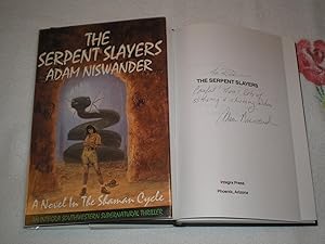 Seller image for The Serpent Slayers: Inscribed for sale by SkylarkerBooks