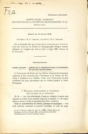 Seller image for LIMITES DE LA VGTATION DANS LE TONNERROIS ET LES PAYS BOURGUIGNONS. COMPTE RENDU SOMMAIRE DES SANCES DE LA SOCIT DE BIOGOGRAPHIE. No 52. Sance du 17 janvier 1930. for sale by Antiquariat Bookfarm