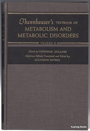 Seller image for Thannhauser's Textbook of Metabolism and Metabolic Disorders, Second Edition Volume 2 for sale by Kuenzig Books ( ABAA / ILAB )