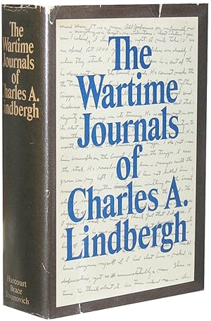 The Wartime Journals of Charles A. Lindbergh