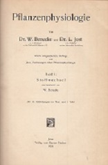 Pflanzenphysiologie. Band 1: Stoffwechsel. Neu bearbeitet von W. Benecke.