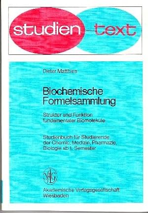 Bild des Verkufers fr Biochemische Formelsammlung. Struktur und Funktion fundamentaler Biomolekle. zum Verkauf von Buchversand Joachim Neumann