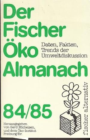 Seller image for 3 x Der Fischer ko Almanach. Daten, Fakten, Trends der Umweltdiskussion. for sale by Buchversand Joachim Neumann