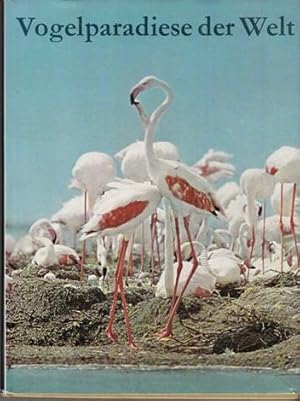 Bild des Verkufers fr Vogelparadiese der Welt. zum Verkauf von Buchversand Joachim Neumann