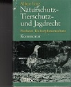 Bild des Verkufers fr Naturschutz-, Tierschutz- und Jagdrecht, Fischerei und Kulturpflanzenschutz. zum Verkauf von Buchversand Joachim Neumann