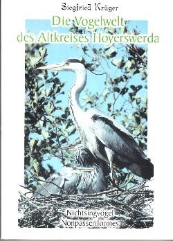 Seller image for Die Vogelwelt des Altkreises Hoyerswerda. Nichtsingvgel - Nonpasseriformes. for sale by Buchversand Joachim Neumann