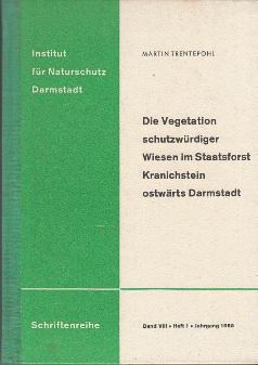 Institut für Naturschutz Darmstadt. Schriftenreihe.