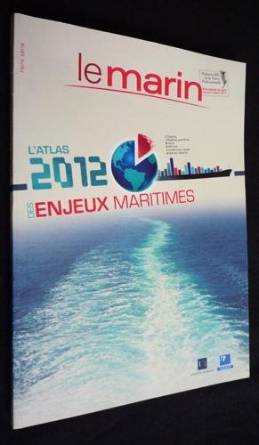 Image du vendeur pour Le Marin : l'atlas 2012 des enjeux maritimes mis en vente par Abraxas-libris