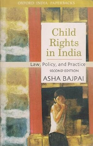 Immagine del venditore per Child rights in India. Law, policy and practice venduto da Antiquariaat van Starkenburg