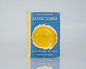 Seller image for Alexis Zorba ou le Rivage de Crete [Zorba The Greek]. for sale by Raptis Rare Books