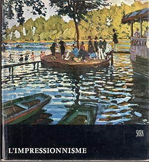 L'IMPRESSIONNISME Premier et deuxième Volume