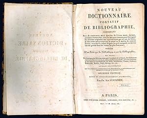 Imagen del vendedor de Nouveau dictionnaire portatif de bibliographie, contenant plus de vingt-trois mille articles de livres rares, curieux, estim s et recherch s, avec les marques connues pour distinguer les  ditions originales des contrefactions qui en ont  t faites, et des notes instructives sur la raret ou le m rite de certains Livres: on a fix la valeur d'apr s les prix auxquels ces Livres ont  t port s dans les ventes le plus fameuses; pr c d d'un pr cis sur les blbioth ques et sur la bibliographie, et suivi du catalogue des editions cit es par l'Acad mie de la Crusca, des Collections cum notis Diversorum in-4°, cum notis Variorum in-8°, ad usum Delphini, et des  dition imprim es par les Aldes, les Elzevirs, Tonson, Cominus, Baskerville, Barbou, Didot, Herhan, etc., etc. Seconde  dition. a la venta por Libreria Alberto Govi di F. Govi Sas