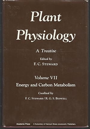 Image du vendeur pour Plant Physiology: A Treaties; Volume VII (Seven): Energy and Carbon Metabolism mis en vente par Dorley House Books, Inc.