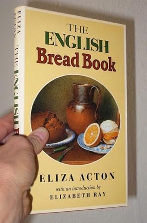 Imagen del vendedor de The English Bread Book a la venta por cookbookjj