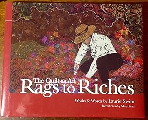 Imagen del vendedor de The Quilt as Art: Rags to Riches a la venta por The Poet's Pulpit
