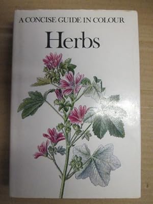 Bild des Verkufers fr HERBS: A Concise Guide in Colour zum Verkauf von Goldstone Rare Books